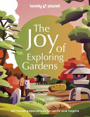 The_joy_of_exploring_gardens