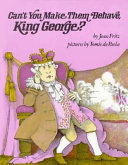 Can_t_you_make_them_behave__King_George_