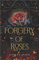 A forgery of roses