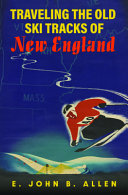Traveling_the_old_ski_tracks_of_New_England