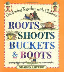Roots__shoots__buckets_and_boots