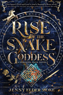 Rise_of_the_snake_goddess