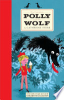 The_complete_Polly_and_the_Wolf