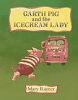 Garth_Pig_and_the_icecream_lady