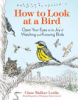 How_to_look_at_a_bird
