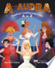 A_Is_for_Audra__Broadway_s_Leading_Ladies_from_A_to_Z