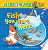 Fish_you_were_here
