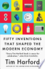 50_inventions_that_shaped_the_modern_economy