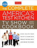 The_complete_America_s_test_kitchen_TV_show_cookbook__2001-2015