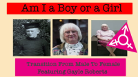 Am_I_A_Boy_or_Girl_Featuring_Gayle_Roberts_-_Transition_from_Male_to_Female