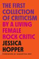 The_first_collection_of_criticism_by_a_living_female_rock_critic