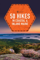 50_hikes_in_coastal_and_inland_Maine