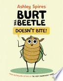 Burt_the_Beetle_doesn_t_bite