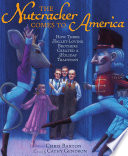 The_Nutcracker_comes_to_America